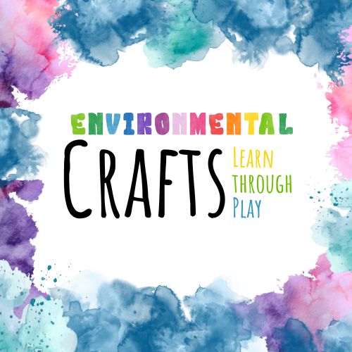 Environmental Crafts